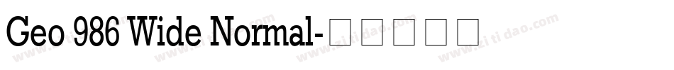Geo 986 Wide Normal字体转换